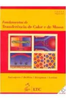 FUNDAMENTOS DE TRANSFERENCIA DE CALOR E DE MASSA (PRODUTO USADO - MUITO BOM)