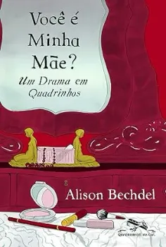 VOCE E MINHA MAE? - UM DRAMA EM QUADRINHOS (PRODUTO USADO - MUITO BOM)
