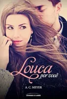 LOUCA POR VOCE (PRODUTO USADO - MUITO BOM)