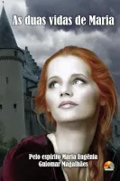 AS DUAS VIDAS DE MARIA (PRODUTO USADO - MUITO BOM)