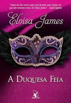 A DUQUESA FEIA (PRODUTO USADO - MUITO BOM)