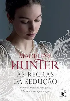 AS REGRAS DA SEDUÇAO (OS ROTHWELLS - LIVRO 1) (PRODUTO USADO - MUITO BOM)