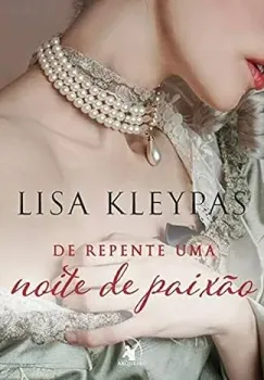 DE REPENTE UMA NOITE DE PAIXAO (PRODUTO USADO - MUITO BOM)