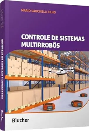 CONTROLE DE SISTEMAS MULTIRROBOS (PRODUTO NOVO)