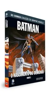 DC COMICS GRAPHIC NOVELS. BATMAN. NASCIMENTO DO DEMONIO. PARTE 1 (PRODUTO NOVO)