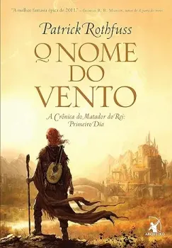 O NOME DO VENTO (A CRONICA DO MATADOR DO REI - LIVRO1) (PRODUTO USADO - MUITO BOM)