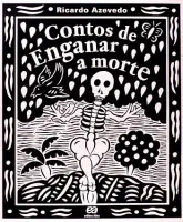 CONTOS DE ENGANAR A MORTE (PRODUTO USADO - MUITO BOM)