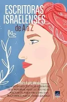 ESCRITORAS ISRAELENSES DE A A Z (PRODUTO NOVO)