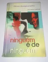 NINGUEM E DE NINGUEM (PRODUTO USADO - BOM)