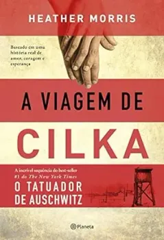 A VIAGEM DE CILKA (PRODUTO NOVO)