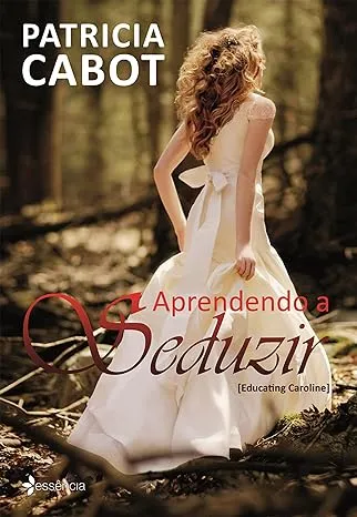 APRENDENDO A SEDUZIR (PRODUTO USADO - MUITO BOM)