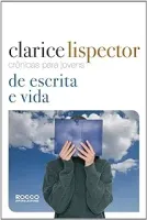 CRONICAS PARA JOVENS DE ESCRITA E VIDA (PRODUTO USADO - MUITO BOM)
