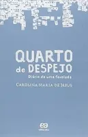 QUARTO DE DESPEJO DIARIO DE UMA FAVELADA (PRODUTO USADO - MUITO BOM)