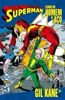 LENDAS DO HOMEM DE AÇO: GIL KANE - VOLUME 2 (PRODUTO USADO - MUITO BOM)