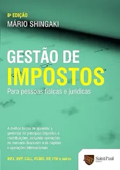 GESTAO DE IMPOSTOS PARA PESSOAS FISICAS E JURIDICAS (PRODUTO USADO - MUITO BOM)