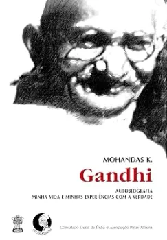 AUTOBIOGRAFIA: MINHA VIDA MINHAS EXPERIENCIAS COM A VERDADE (PRODUTO USADO - MUITO BOM)