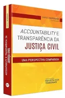 ACCOUNTABILITY E TRANSPARENCIA DA JUSTIÇA CIVIL (PRODUTO NOVO)