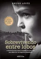 SOBREVIVENDO ENTRE OS LOBOS (PRODUTO USADO - MUITO BOM)
