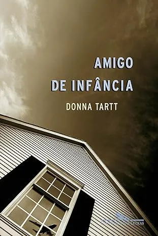 O AMIGO DE INFANCIA (PRODUTO USADO - MUITO BOM)