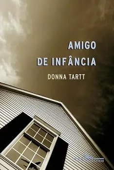 O AMIGO DE INFANCIA (PRODUTO USADO - MUITO BOM)