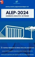 Apostila ALEP 2024 Técnico Legislativo - Legislativo