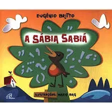 A SABIA SABIA (PRODUTO USADO - MUITO BOM)