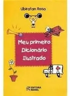 MEU PRIMEIRO DICIONARIO ILUSTRADO PORTUGUES (PRODUTO USADO - BOM)