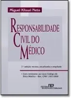 RESPONSABILIDADE CIVIL DO MEDICO (PRODUTO USADO - MUITO BOM)