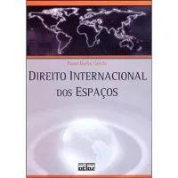 DIREITO INTERNACIONAL DOS ESPAÇOS (PRODUTO USADO - MUITO BOM)