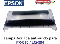 Tampa Acrílica Anti-ruído Impressora Epson FX-890 / LQ-590