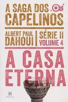 A CASA ETERNA- VOL. 4 (PRODUTO USADO - COMO NOVO)