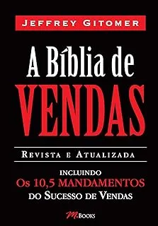 A BIBLIA DE VENDAS INCLUINDO OS 10,5 MANDAMENTOS DO SUCESSO EM VENDAS (PRODUTO USADO - BOM)