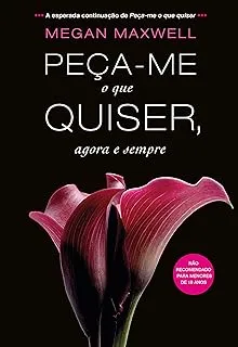 PEÇA ME O QUE QUISER AGORA E SEMPRE VOL 2 (PRODUTO USADO - MUITO BOM)