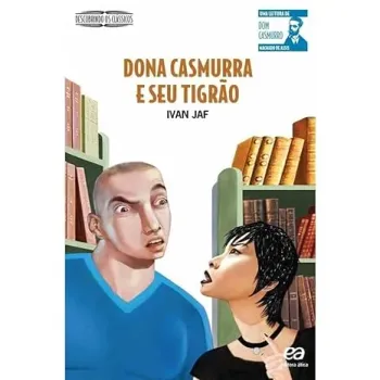 DONA CASMURRA E SEU TIGRAO (PRODUTO USADO - MUITO BOM)