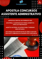 Apostila do Assistente Administrativo Concursos Assistente Administrativo