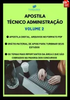 Apostila do Técnico de Administração Volume 2 - Concursos Técnico de Administração