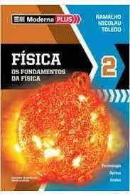 FISICA OS FUNDAMENTOS DA FISICA MODERNA PLUS VOL 2 (PRODUTO USADO - MUITO BOM)