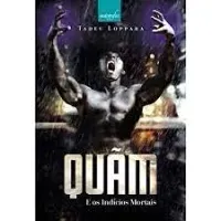 QUAM E OS INDICIOS MORTAIS (PRODUTO USADO - MUITO BOM)