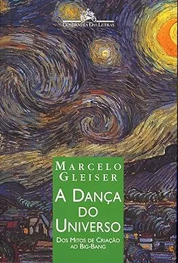 A DANÇA DO UNIVERSO (PRODUTO USADO - MUITO BOM)