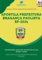 Apostila Prefeitura Bragança Paulista SP Advogado Júnior 2024