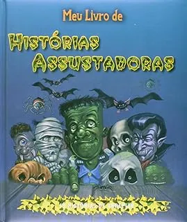 MEU LIVRO DE HISTORIAS ASSUSTADORAS 19 HISTORIAS DE ARREPIAR (PRODUTO USADO - COMO NOVO)