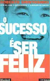 O SUCESSO E SER FELIZ (PRODUTO USADO - BOM)