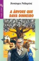 A ARVORE QUE DAVA DINHEIRO (PRODUTO USADO - MUITO BOM)