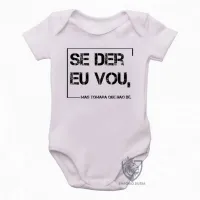 Body Bebê Infantil frase engraçada internet youtube se der eu vou - Foto 2