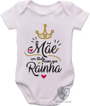 Body Bebê Infantil mãe rainha dia das mães - Foto 2
