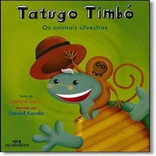 TATUGO TIMBO OS ANIMAIS SILVESTRES (PRODUTO USADO - BOM)