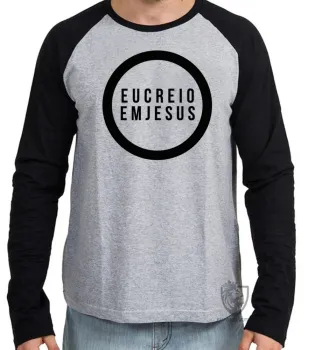 Camiseta manga longa Infantil ou Adulto Creio em Deus senhor JESUS Cristo - Foto 2