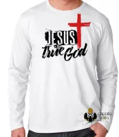 Camiseta manga longa Infantil ou Adulto Jesus Cristo o verdadeiro DEUS - Foto 2