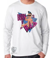 Camiseta manga longa Infantil ou Adulto Born to be bad schwarzenegger irmãos gêmeos - Foto 3