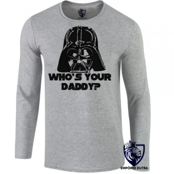 Camiseta manga longa Infantil ou Adulto Darth vader daddy star wars
